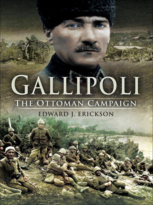 Title details for Gallipoli by Edward J. Erickson - Available